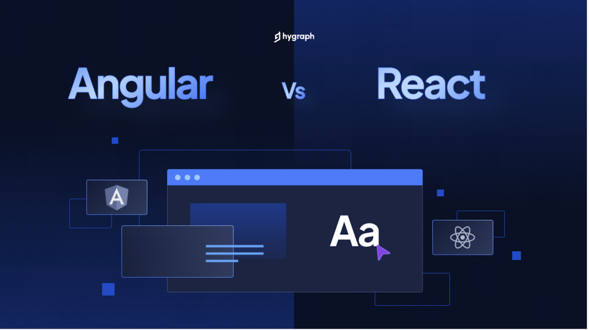 Angular vs. React: A side-by-side comparison