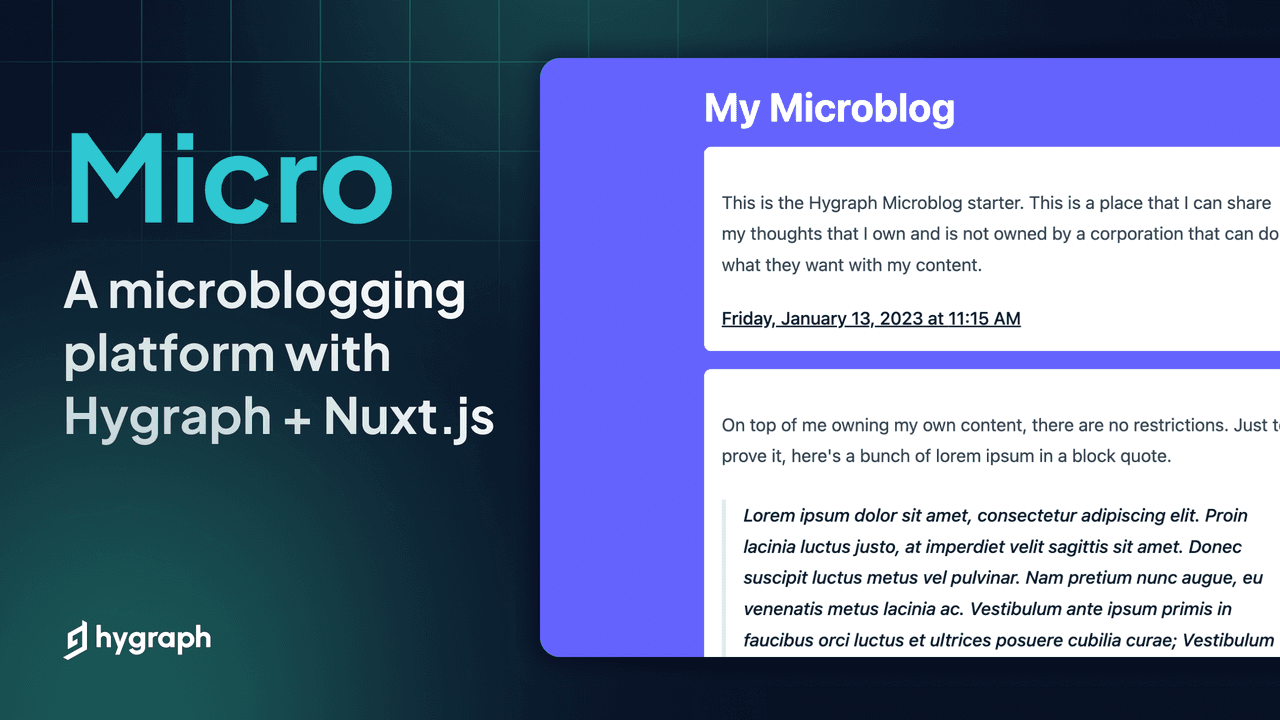 Micro - A microblogging platform with Hygraph + Nuxt.js