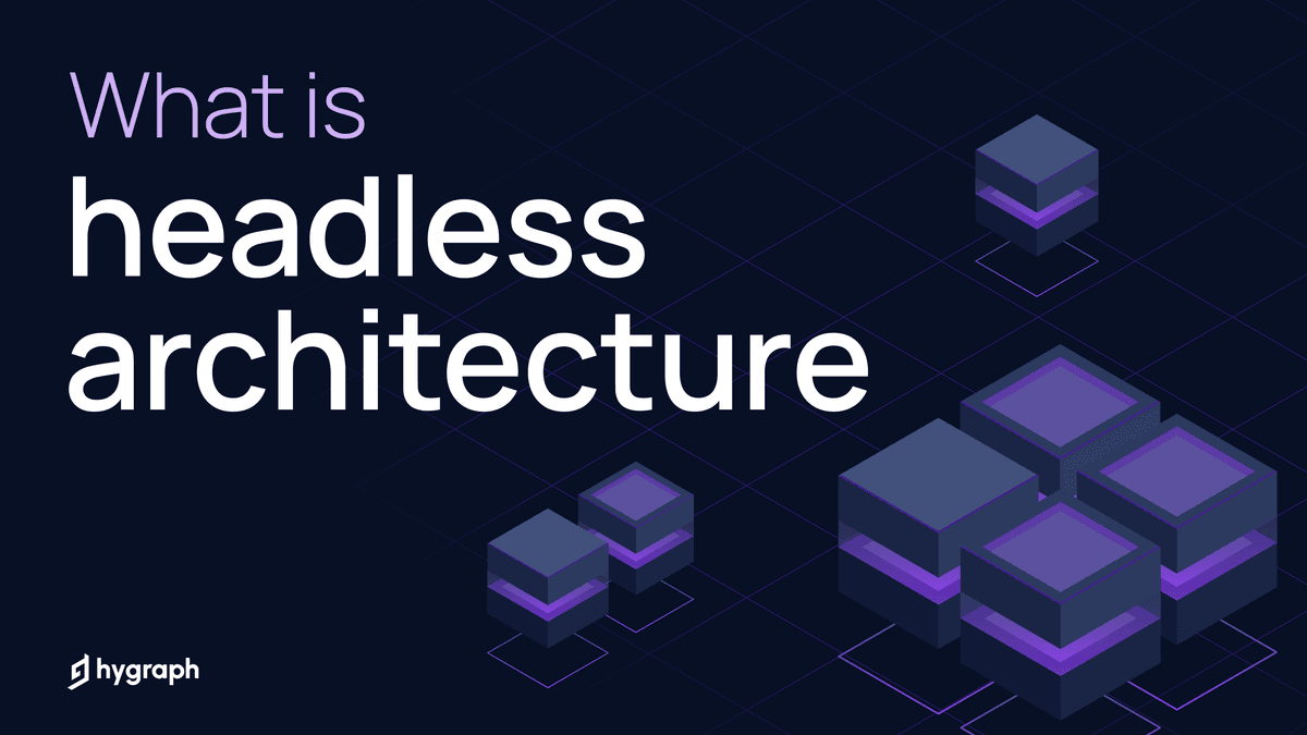 What is headless architecture