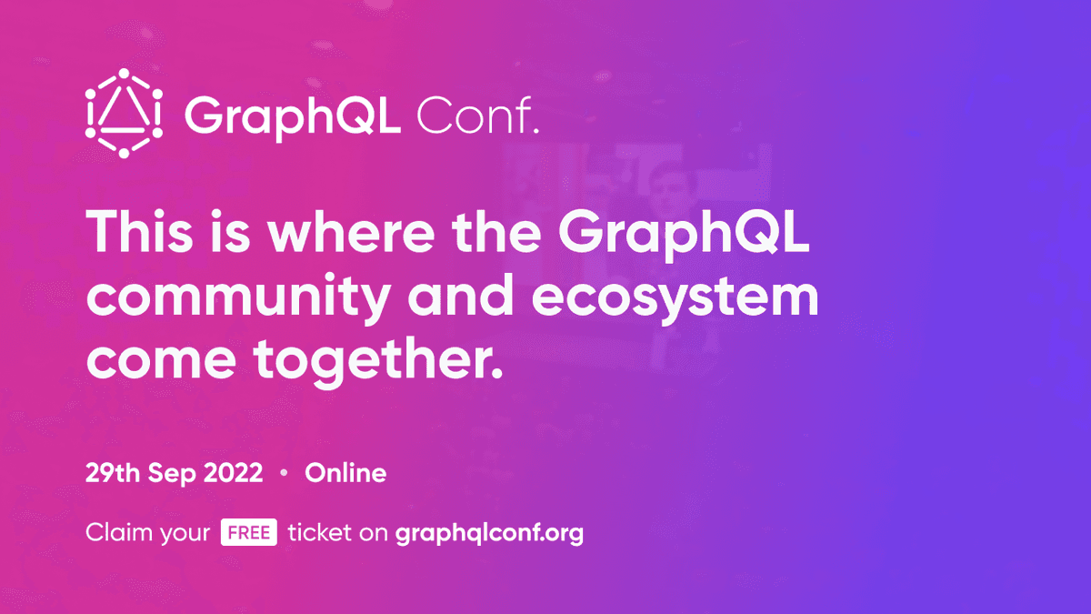 Cover image for GraphQL Conf. 2022