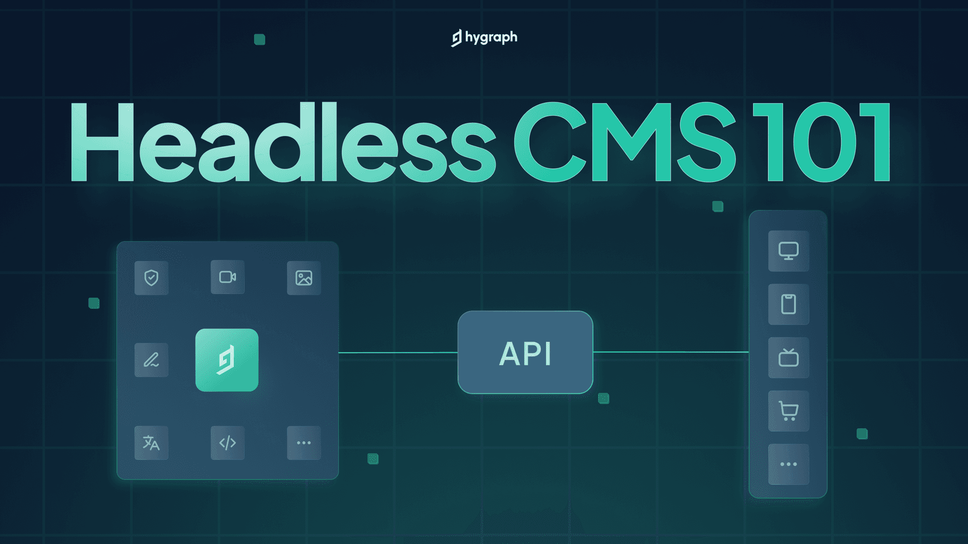 Headless CMS 101