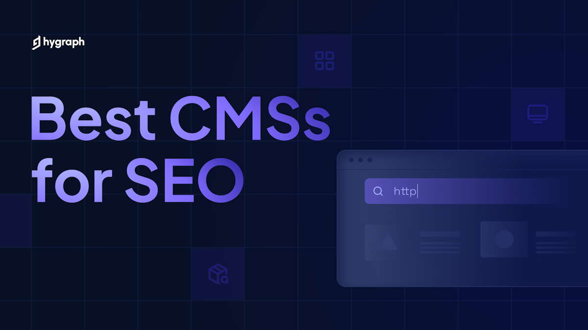 10 Best CMS solutions for SEO in 2024 