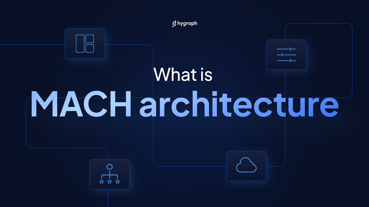 What is MACH architecture