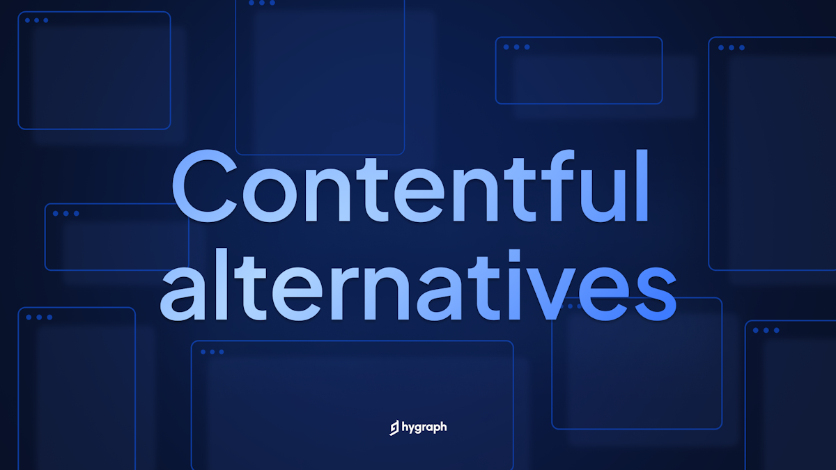 Contentful Alternatives