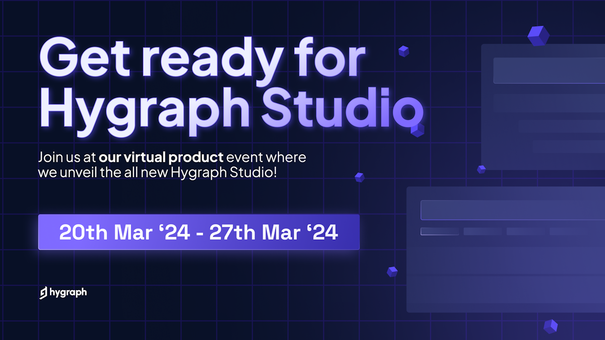 Cover image for Get ready for Hygraph Studio
