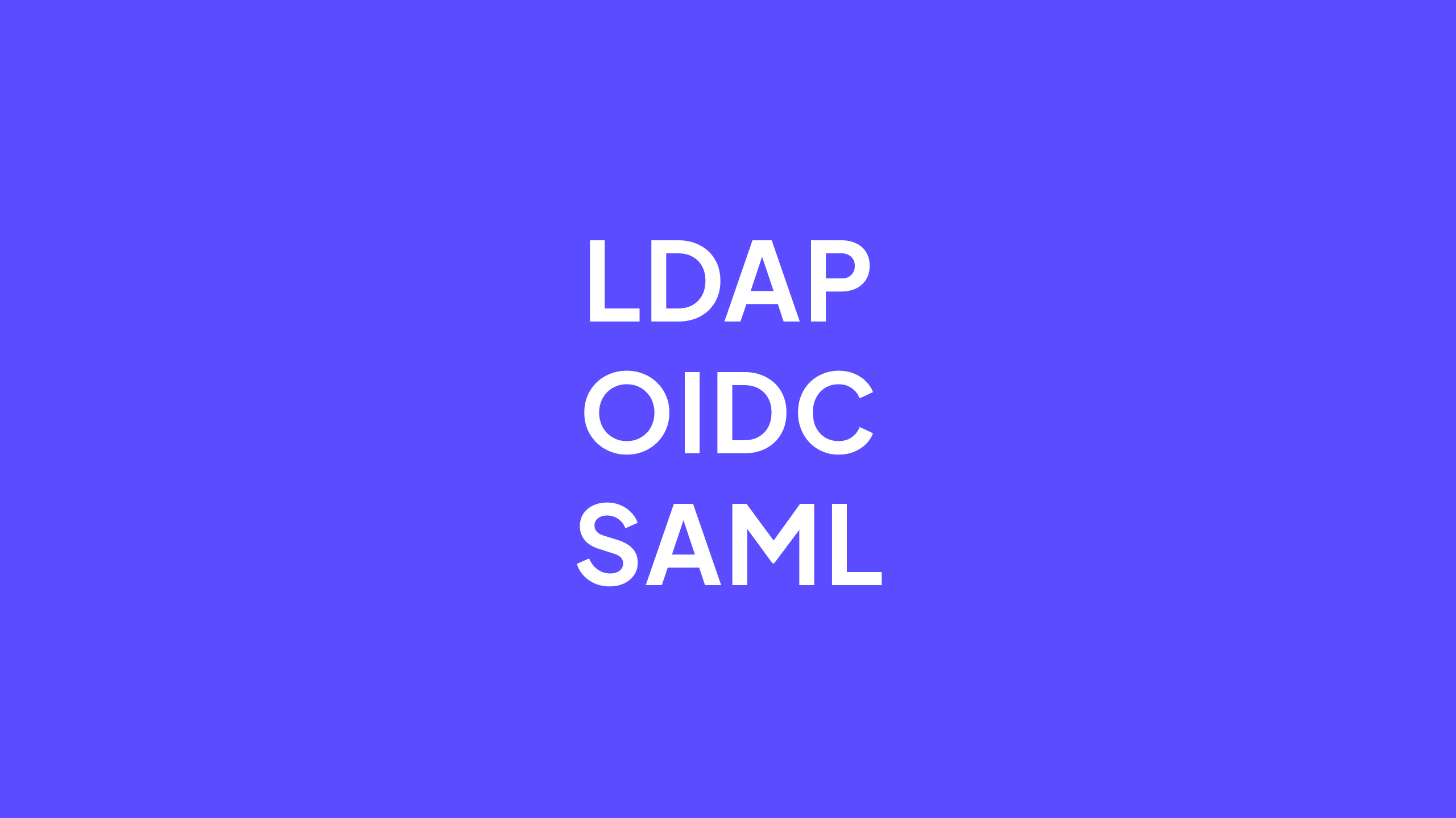 OIDC LDAP SAML card