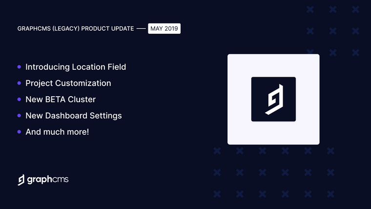 Hygraph Product Release - May 2019