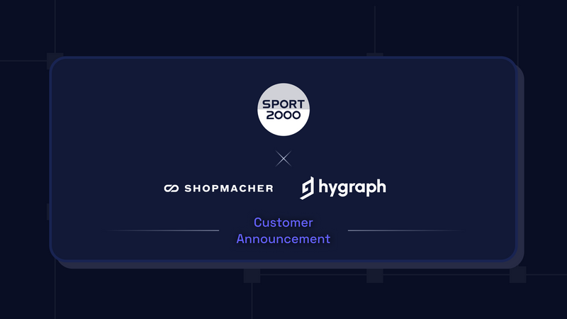 sport2000-shopmacher-hygraph-announcement