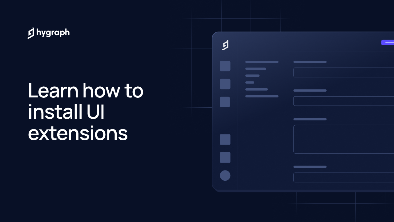 Learn how to install UI extensions Hygraph