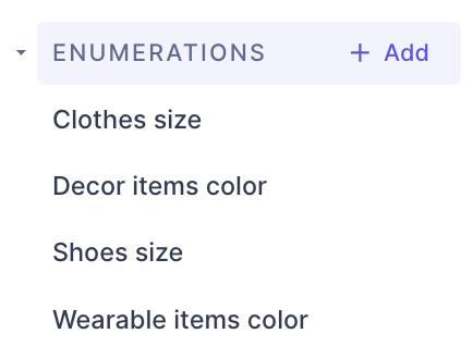 Your enumerations listed in the schema